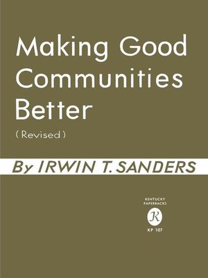 cover image of Making Good Communities Better